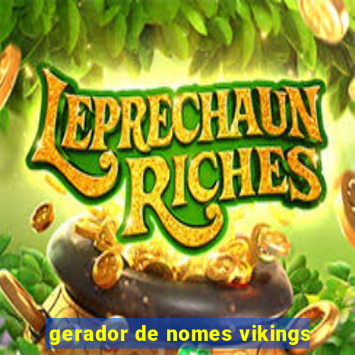 gerador de nomes vikings